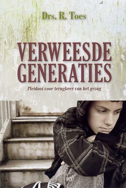 Verweesde generaties: pleidooi voor terugkeer van het gezag book