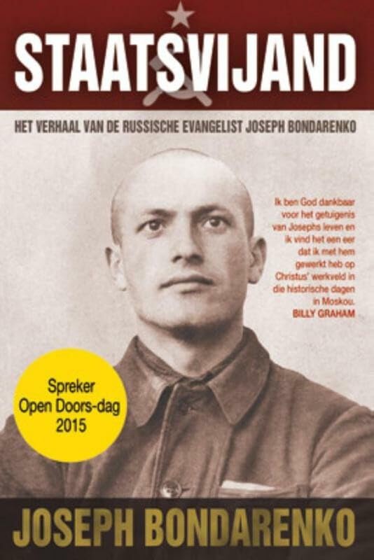 Staatsvijand: het verhaal van de Russische evangelist Joseph Bondarenko book