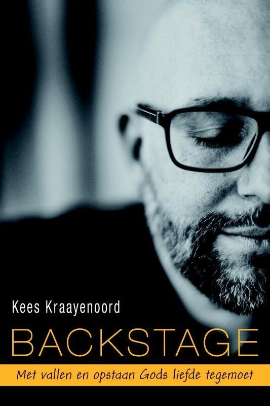 Backstage: met vallen en opstaan Gods liefde tegemoet book