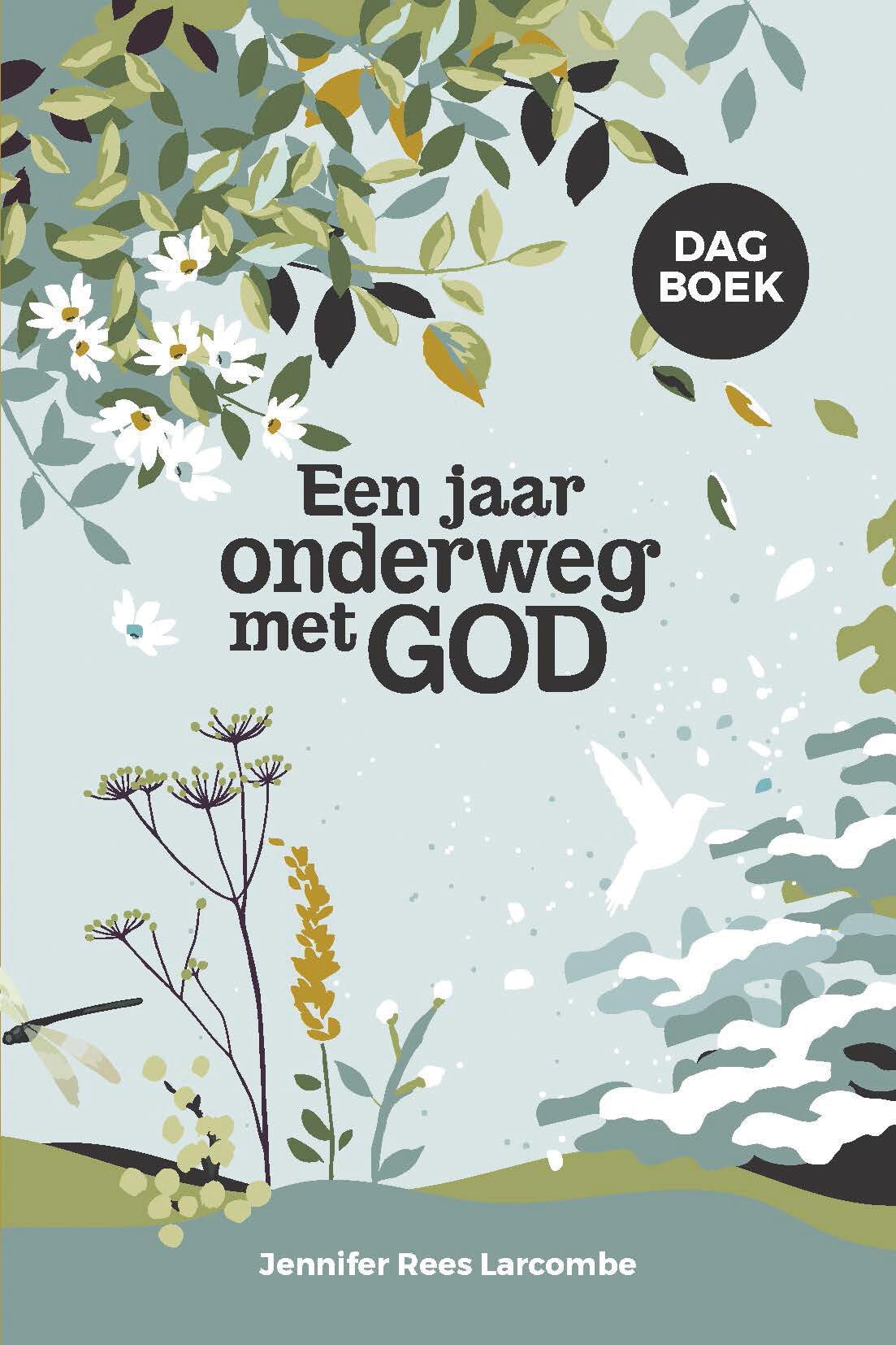 Een jaar onderweg met God: Dagboek book