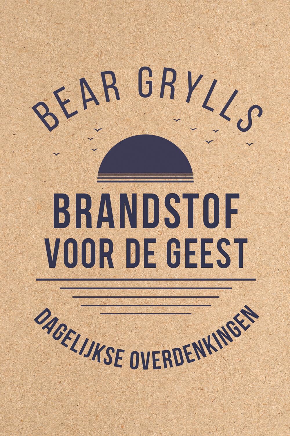 Brandstof voor de geest: dagelijkse overdenkingen book