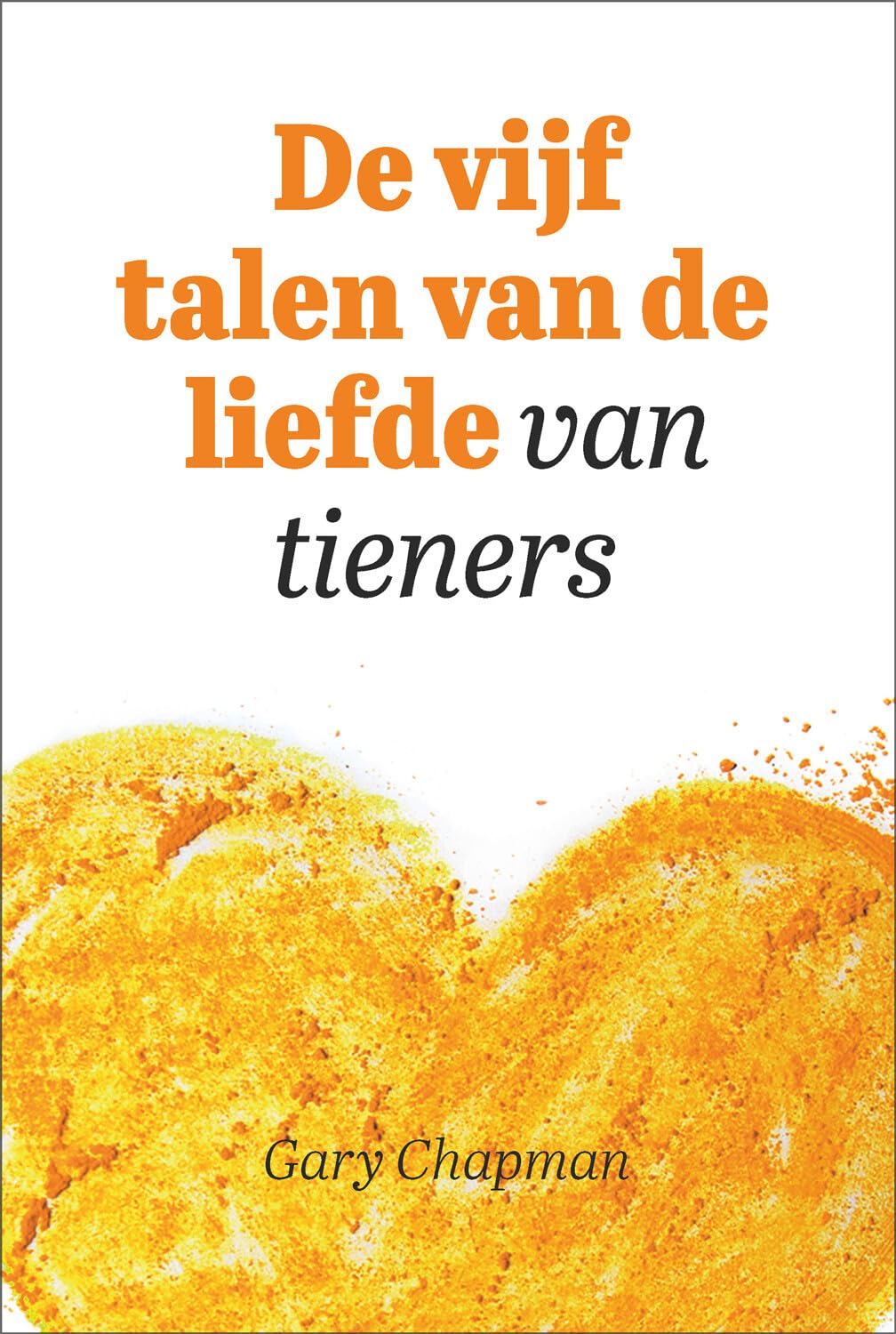 De vijf talen van de liefde van tieners Parents & Children
