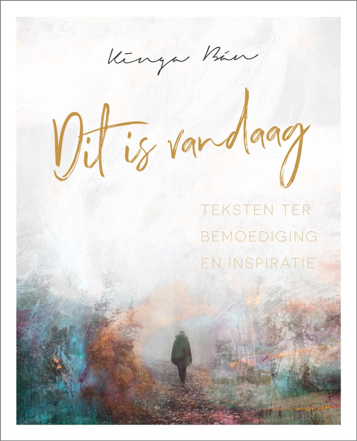 Dit is vandaag: Teksten ter bemoediging en inspiratie Religion & Esotericism