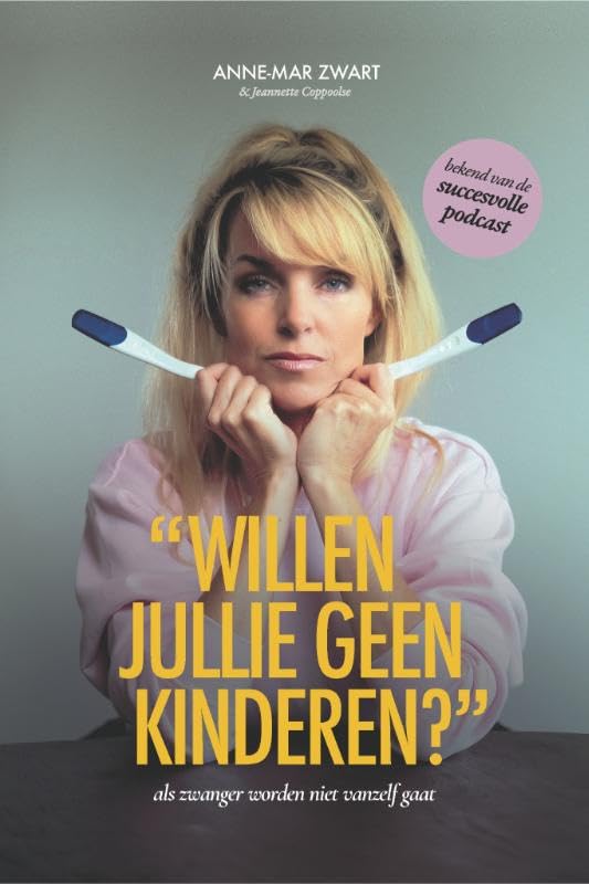 Willen jullie geen kinderen? Books