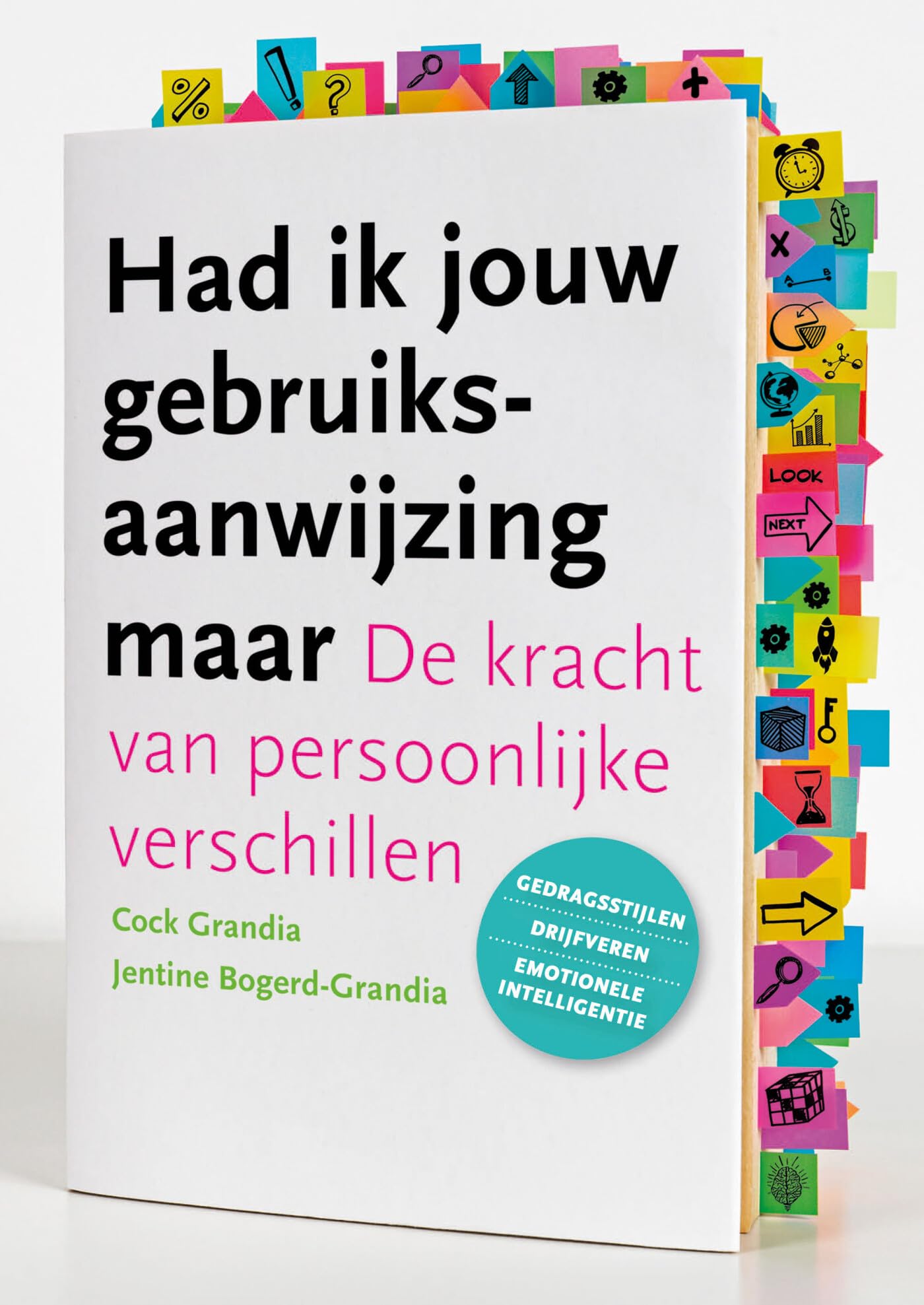 Had ik jouw gebruiksaanwijzing maar: De kracht van persoonlijke verschillen Books