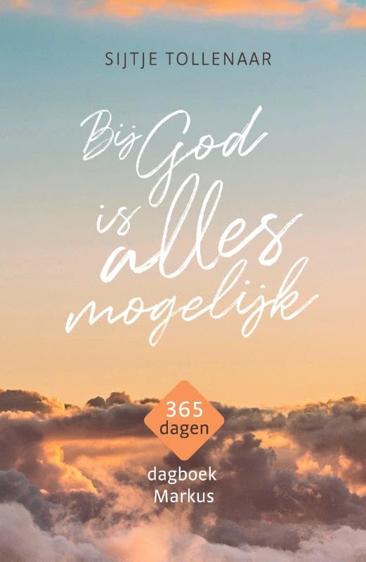 Bij God is alles mogelijk: 365 dagen dagboek Religion & Esotericism