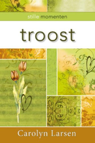 Stille momenten / Troost / druk 1 book