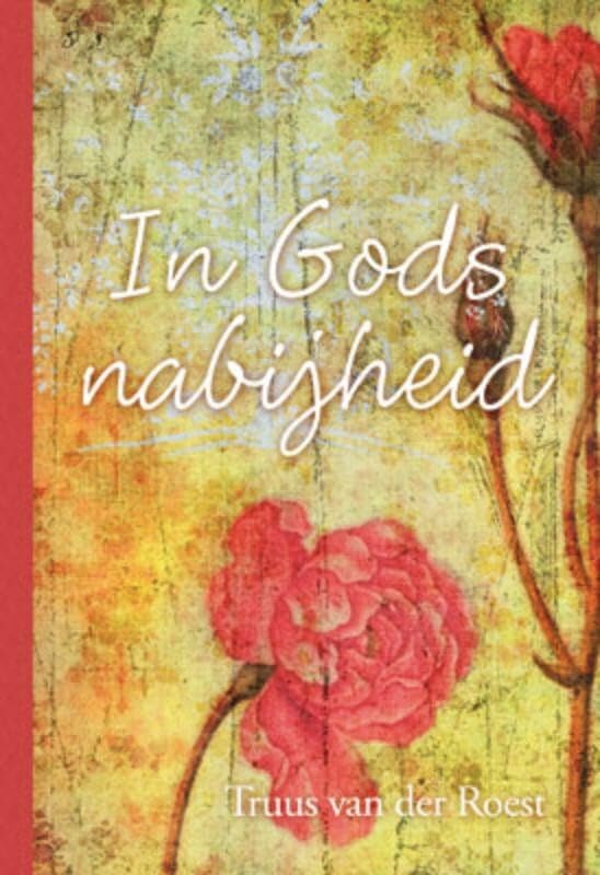 IN GODS NABIJHEID: Gedichten book