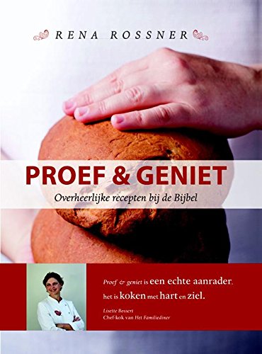Proef en geniet: overheerlijke recepten bij de bijbel book