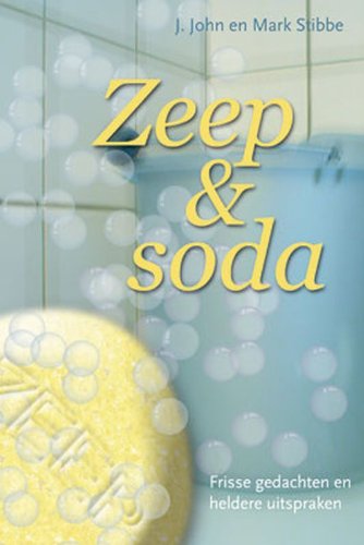 Zeep & soda: frisse gedachten en heldere uitspraken book