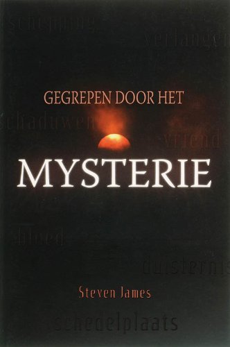 GEGREPEN DOOR HET MYSTERIE book