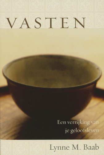 Vasten: een verrijking van geloofsleven book