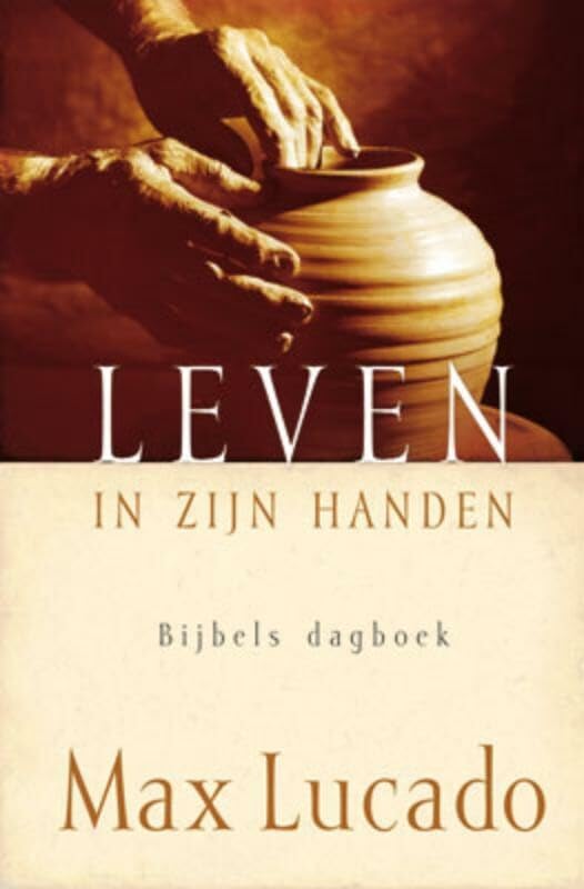 Leven in Zijn handen: bijbels dagboek book