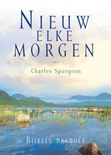 Nieuw elke morgen: bijbels dagboek book