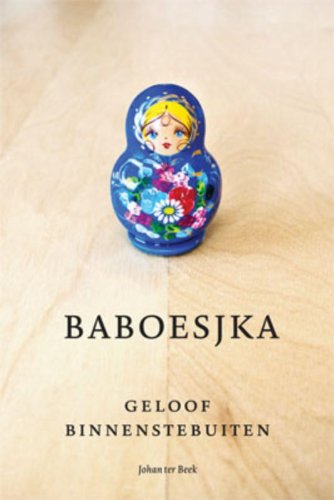 BABOESJKA: Geloof binnenstebuiten book