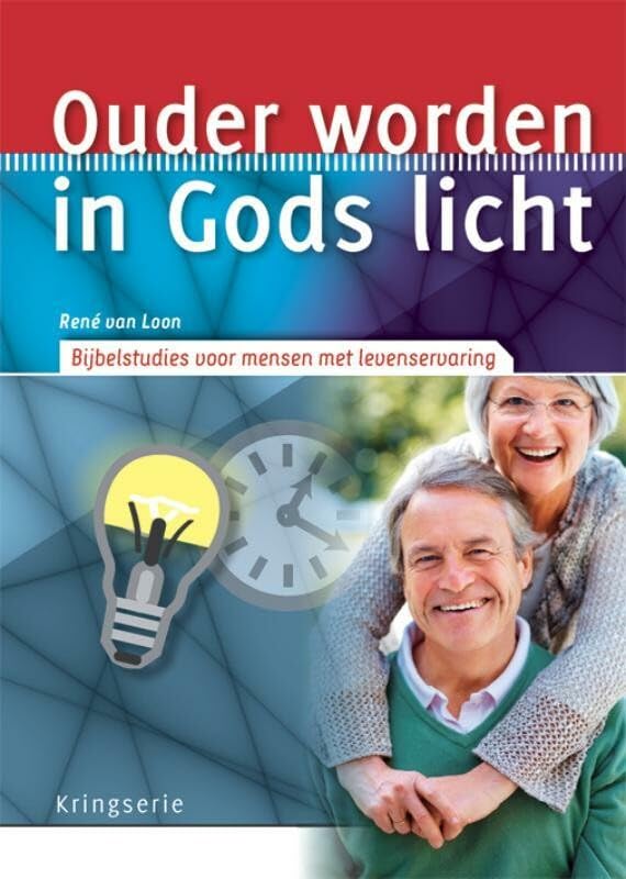 Ouder worden in Gods licht: bijbelstudies voor senioren book