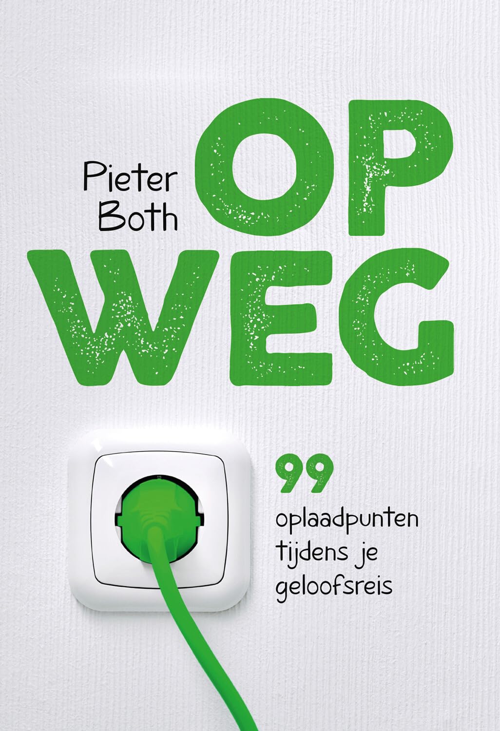 Op weg: 99 oplaadpunten tijdens je geloofsreis Lifestyle