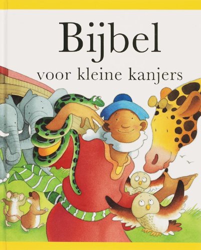 BIJBEL VOOR KLEINE KANJERS book