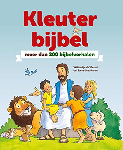 Kleuterbijbel: meer dan 200 bijbelverhalen book