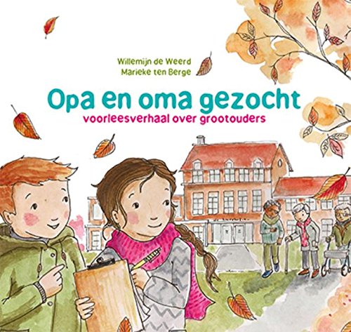 Opa en oma gezocht: voorleesverhaal over grootouders book