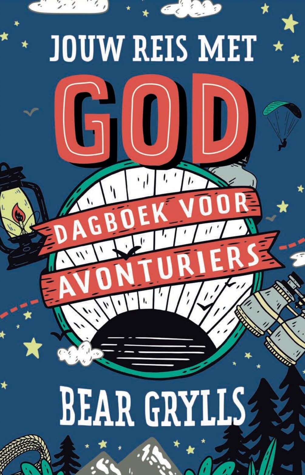 Jouw reis met God: Dagboek voor avonturiers book