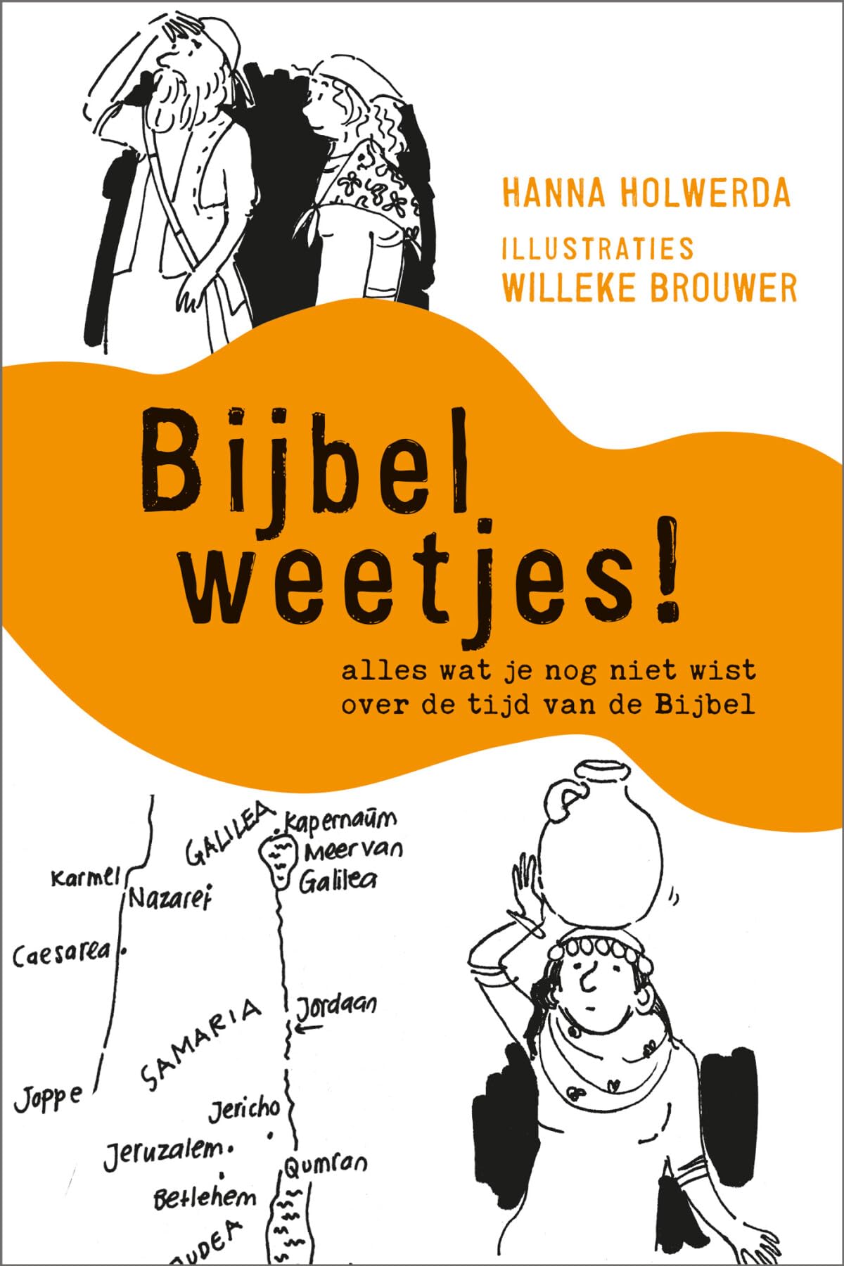 Bijbelweetjes!: alles wat je nog niet wist over de tijd van de Bijbel book