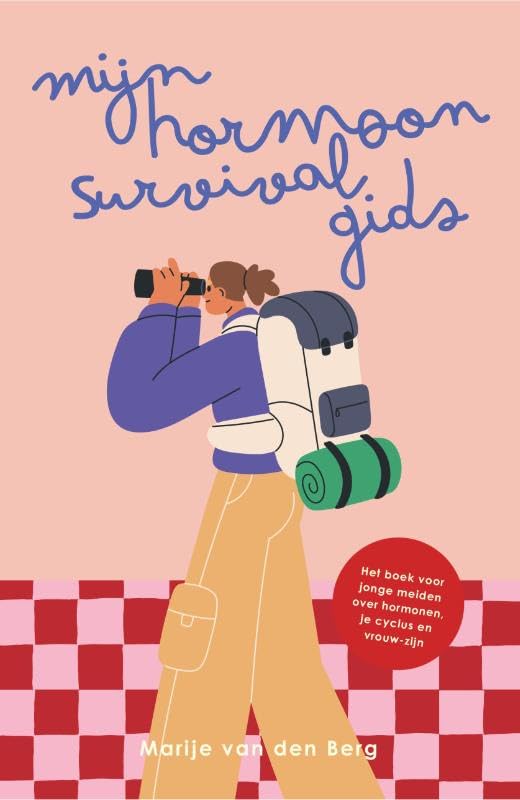 Mijn hormoonsurvivalgids: Het boek voor jonge meiden over hormonen, je cyclus en vrouw-zijn book