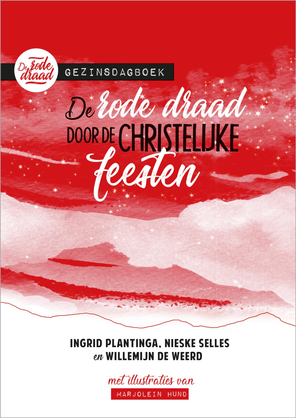 De rode draad door de christelijke feesten: Gezinsdagboek Tiptoi & Games