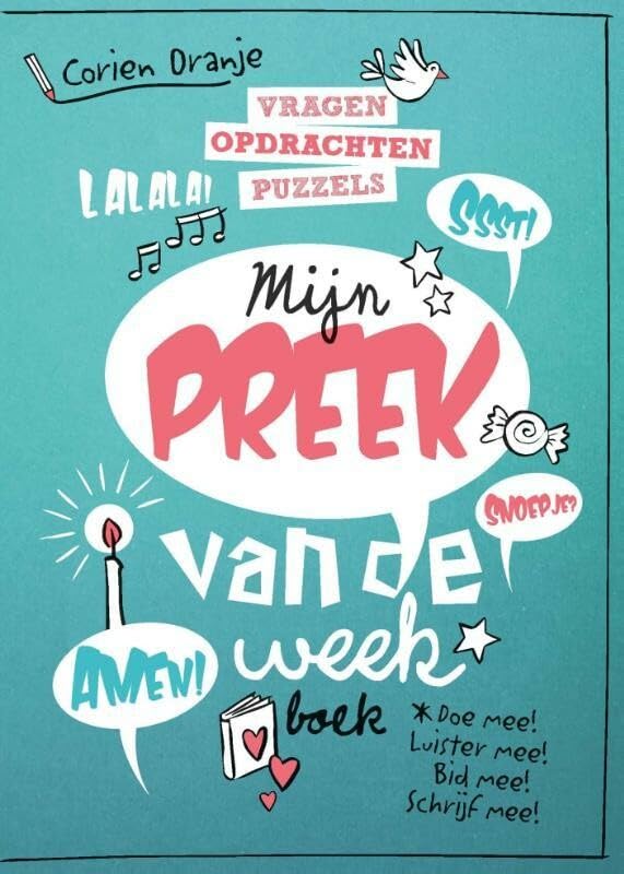 Mijn preek van de week boek: doe mee! Luister mee! Bid mee! Schrijf mee! book