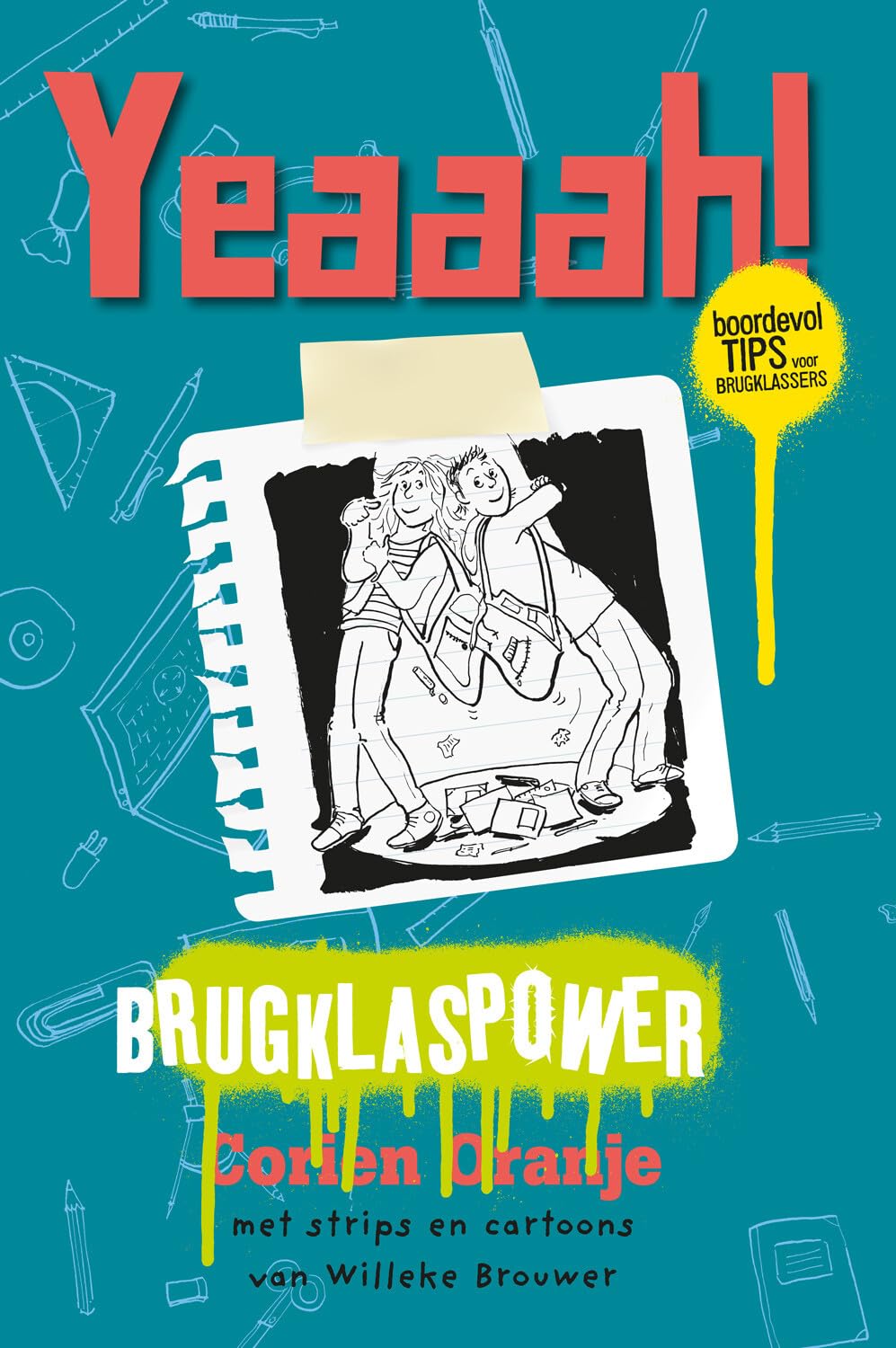 Yeaaah! Brugklaspower: Boordevol tips voor brugklassers book