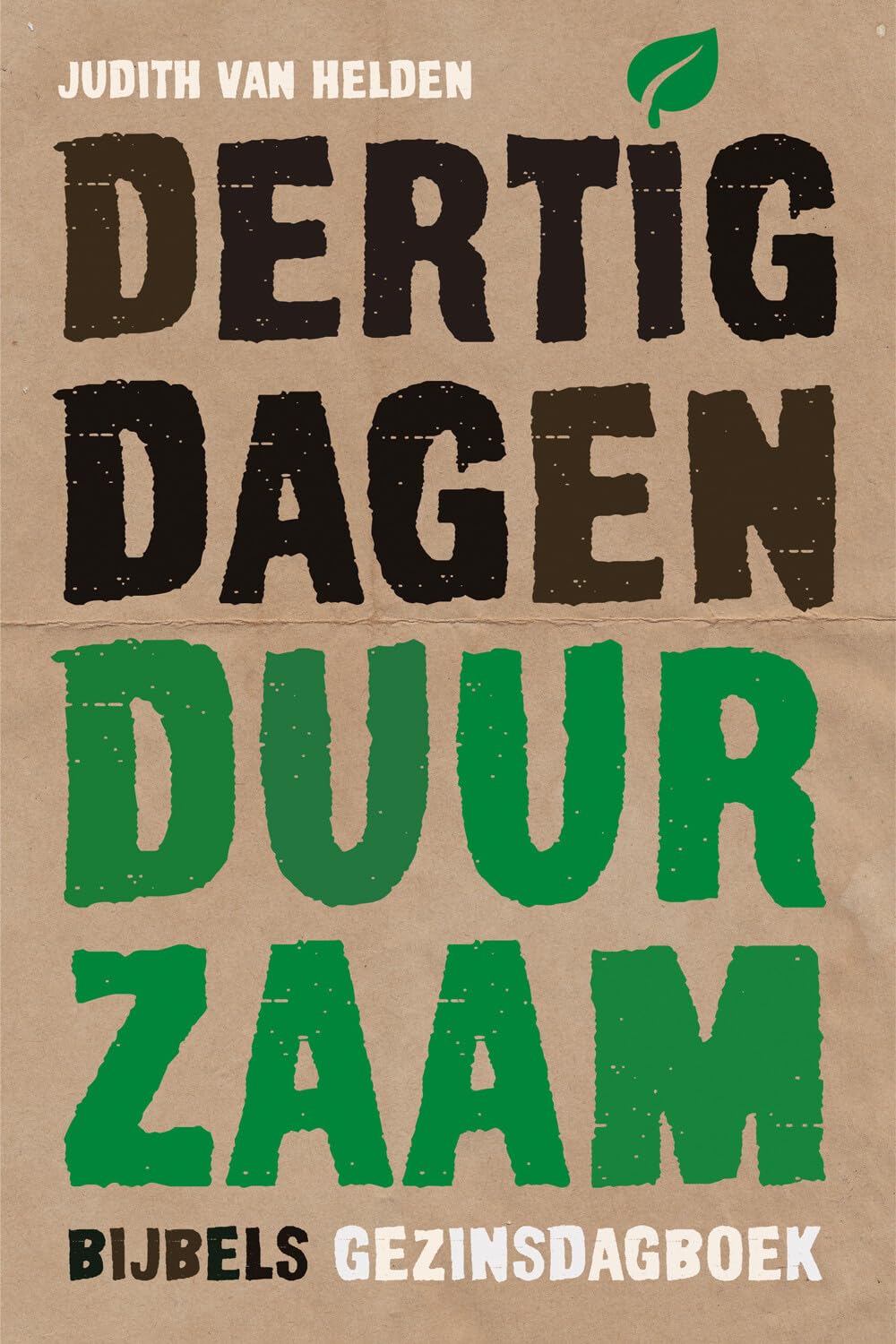Dertig dagen duurzaam: Bijbels gezinsdagboek Mathematics