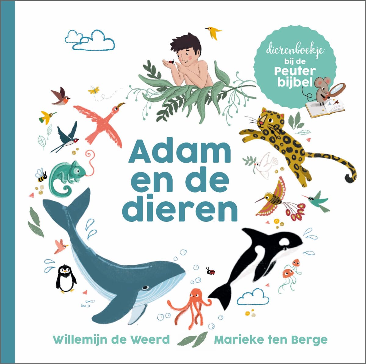 Adam en de dieren: Dierenboekje bij de Peuterbijbel book