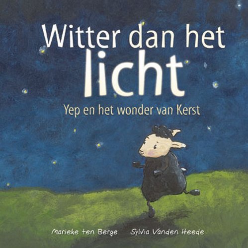 Witter dan het licht: Yep en het wonder van Kerst book