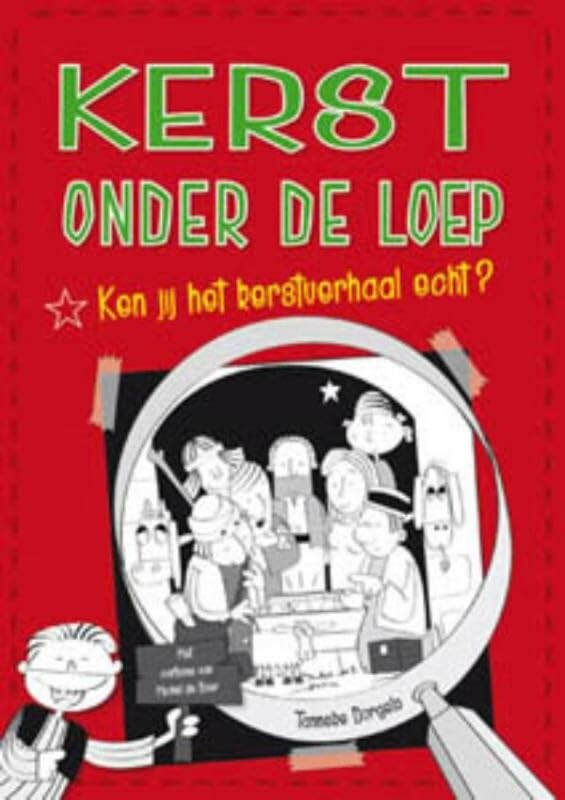 Kerst onder de loep: ken jij het kerstverhaal echt ? book