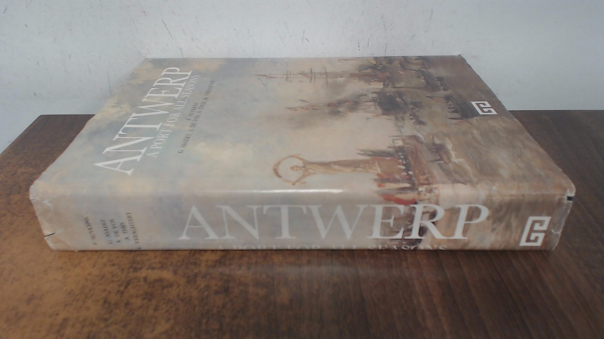 ANTWERP: A PORT FOR ALL SEASONS. Books