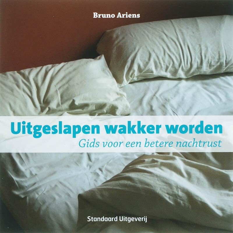 Uitgeslapen wakker worden: gids voor een betere nachtrust book