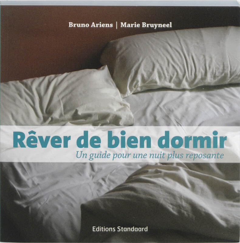 Rever de bien dormir: un guide pour une nuit plus reposante book