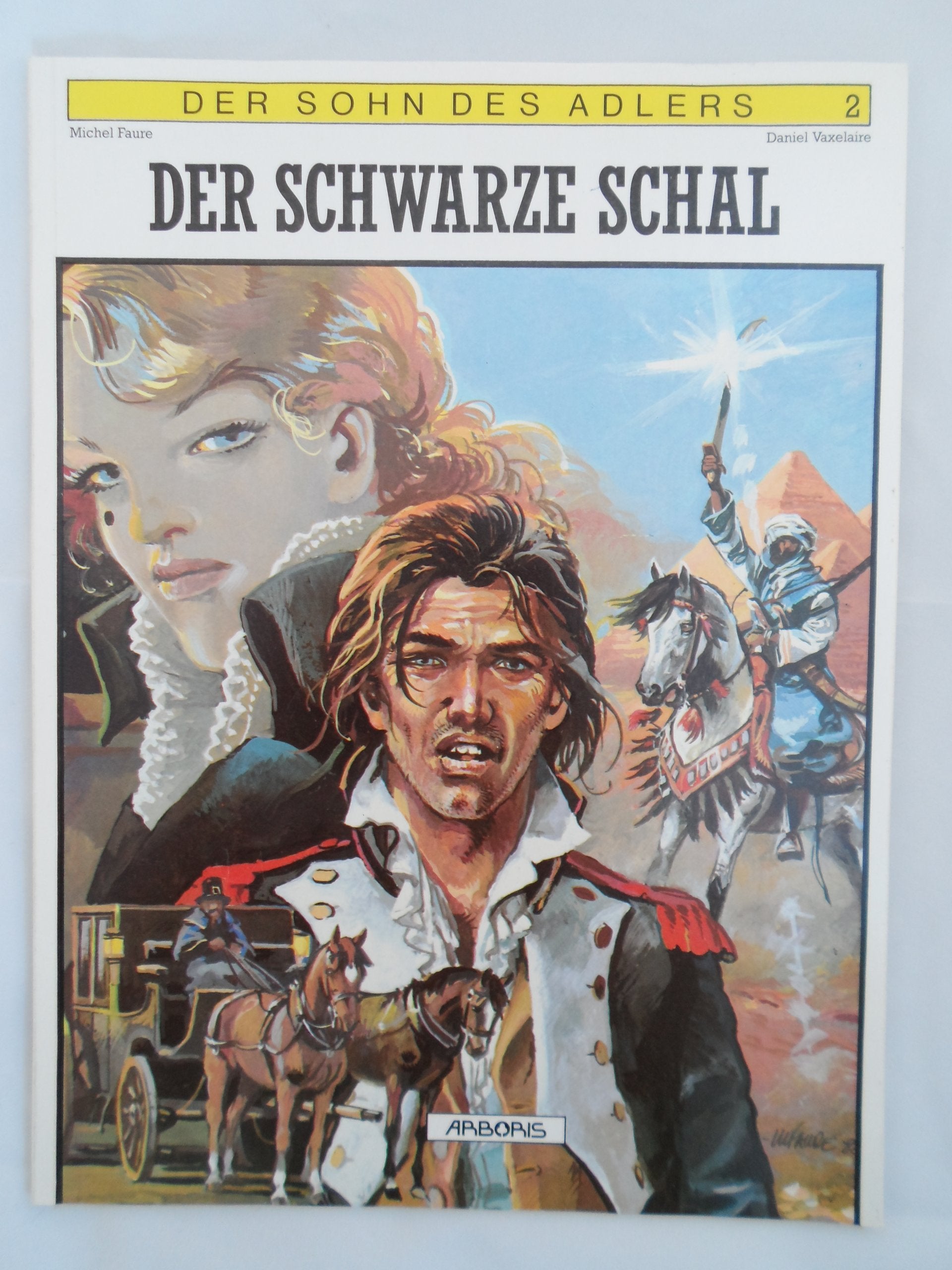 Der schwarze Schal Der Sohn des Adlers Band 2 - Faure, Michel book