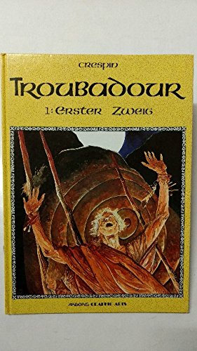 Arboris Graphic-Arts Band 15: Troubadour 01, Erster Zweig. Books