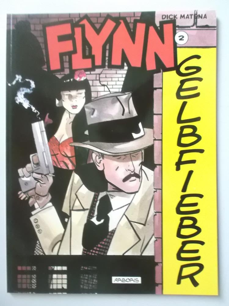 Flynn, Band 2: Gelbfieber Books