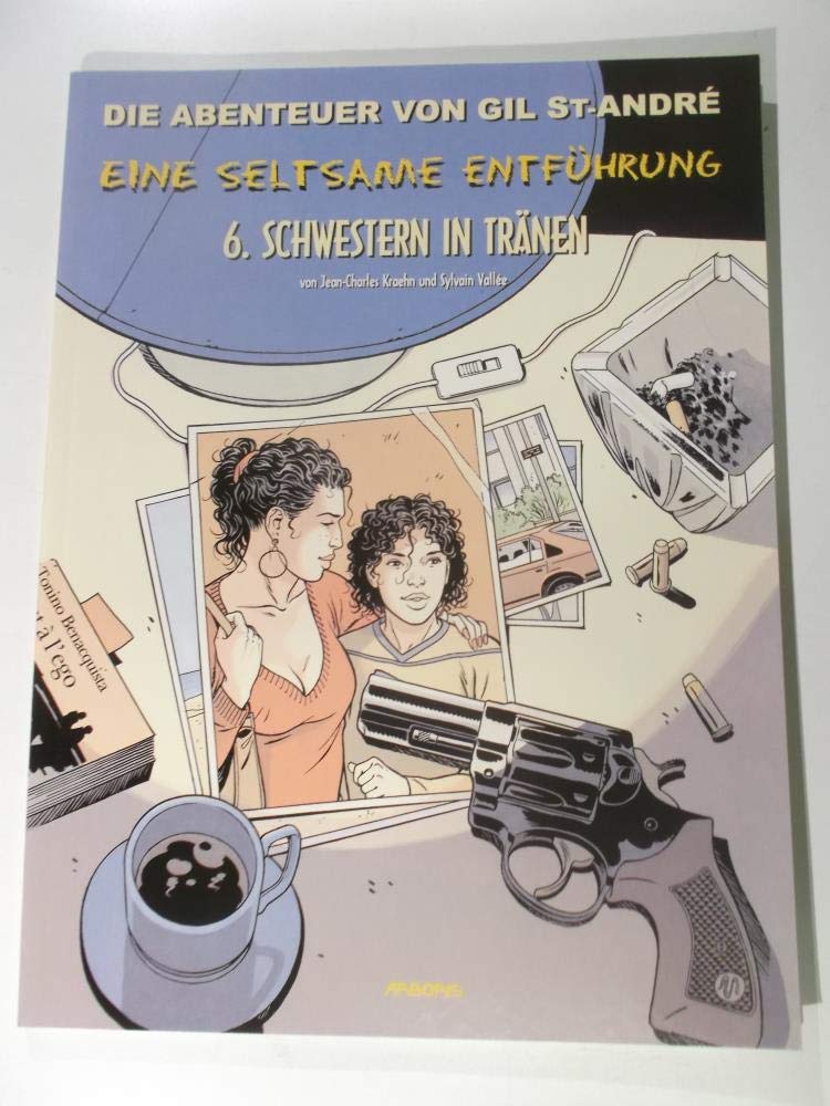 Eine seltsame Entführung, Band 6: Schwestern in Tränen Books