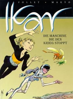 IKAR : Die Maschine die den Krieg stoppt. Books