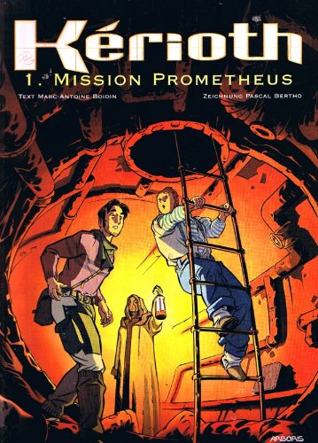 Kerioth Band 1: Mission Prometheus Books