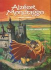 Alzeor Mondraggo Bd.1 : Der weisse Stein Books