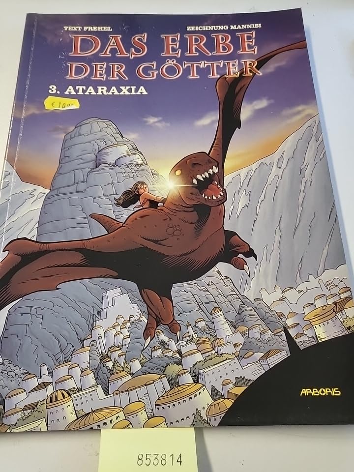 Das Erbe der Götter - Ataraxia Books