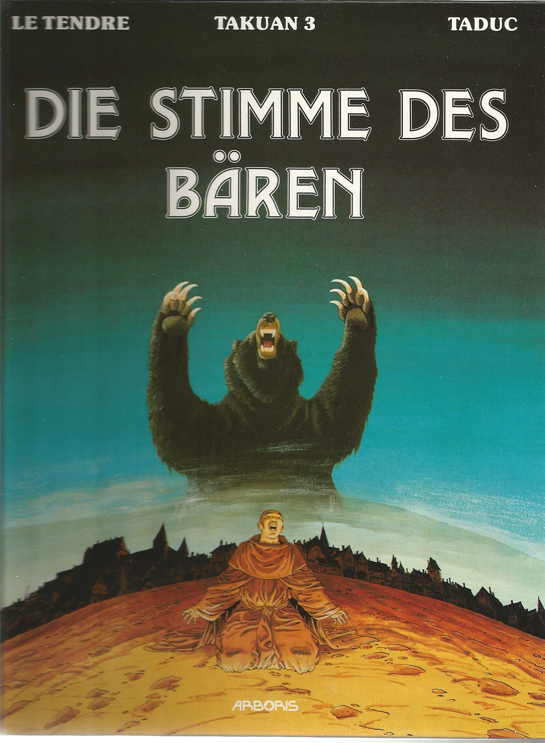 Takuan 3 Die Stimme des Bären Books