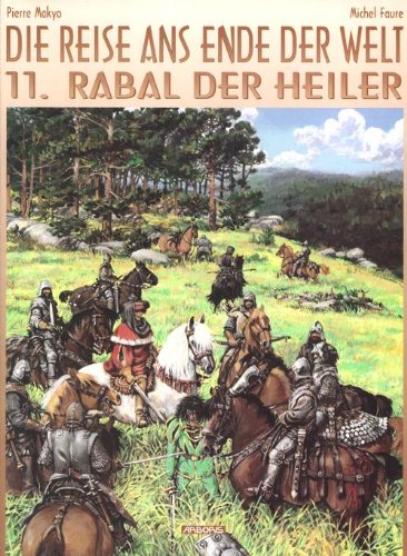 Die Reise ans Ende der Welt - Rabal der Heiler Books