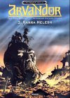 IN FERNER ZEIT 6, ARVANDOR Bd.3 : Karra Helesh Books