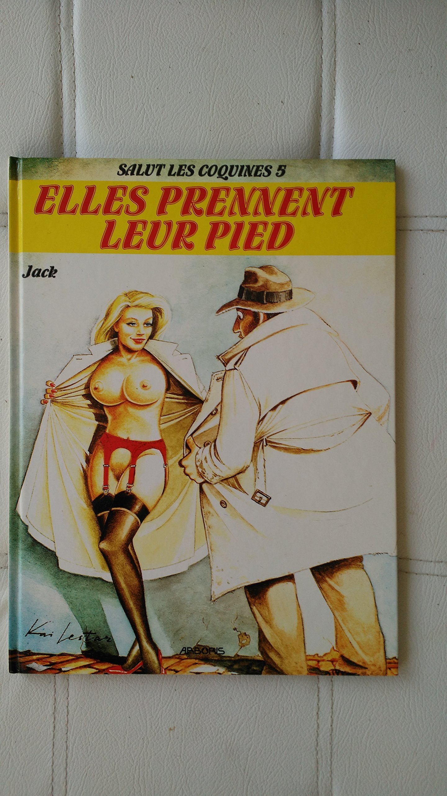 SALUT COQUINE TOME 5 : ELLES PRENNENT LEUR PIED Books