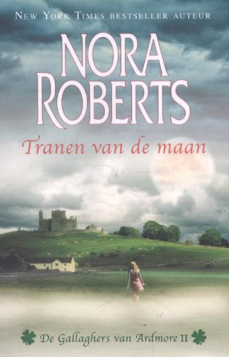 Tranen van de maan (De Gallaghers van Ardmore, 2) Contemporary literature